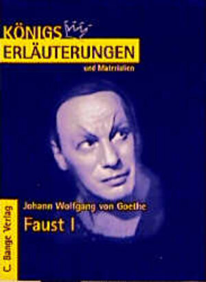 Königs Erläuterungen und Materialien, Bd.21, Faust I