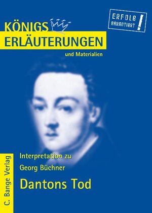 Königs Erläuterungen und Materialien, Bd.235: Dantons Tod