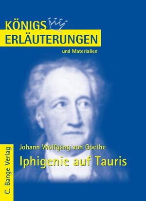 Königs Erläuterungen und Materialien, Bd.15, Iphigenie auf Tauris