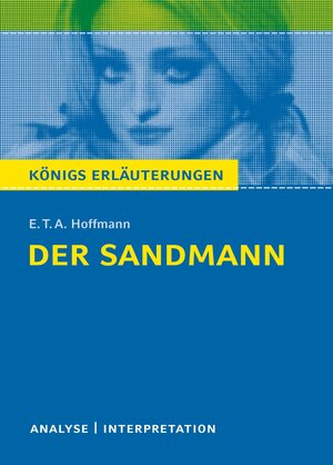 Buchcover Der Sandmann von E.T.A. Hoffmann. Analyse und Interpretation. | E.T.A. Hoffmann | EAN 9783804419094 | ISBN 3-8044-1909-7 | ISBN 978-3-8044-1909-4