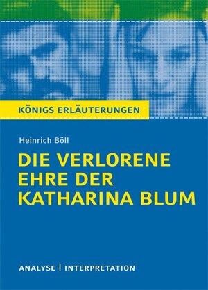Buchcover Die verlorene Ehre der Katharina Blum von Heinrich Böll. | Heinrich Böll | EAN 9783804419254 | ISBN 3-8044-1925-9 | ISBN 978-3-8044-1925-4