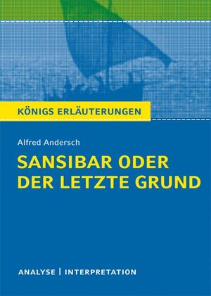 Buchcover Sansibar oder der letzte Grund von Alfred Andersch. | Alfred Andersch | EAN 9783804419889 | ISBN 3-8044-1988-7 | ISBN 978-3-8044-1988-9