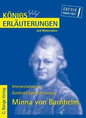 Buchcover Minna von Barnhelm von Gotthold Ephraim Lessing. Textanalyse und Interpretation. | Gotthold E Lessing | EAN 9783804456952 | ISBN 3-8044-5695-2 | ISBN 978-3-8044-5695-2