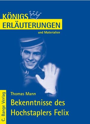 Buchcover Die Bekenntnisse des Hochstaplers Felix Krull von Thomas Mann. | Thomas Mann | EAN 9783804458581 | ISBN 3-8044-5858-0 | ISBN 978-3-8044-5858-1