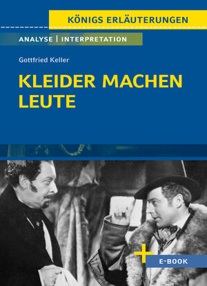 Buchcover Kleider machen Leute von Gottfried Keller- Textanalyse und Interpretation | Gottfried Keller | EAN 9783804460898 | ISBN 3-8044-6089-5 | ISBN 978-3-8044-6089-8