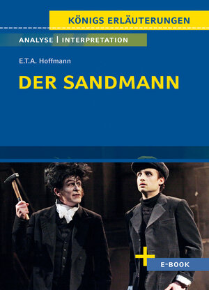 Buchcover Der Sandmann von E.T.A. Hoffmann - Textanalyse und Interpretation | E.T.A. Hoffmann | EAN 9783804470729 | ISBN 3-8044-7072-6 | ISBN 978-3-8044-7072-9