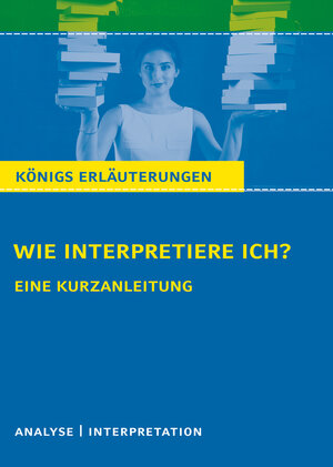 Buchcover Wie interpretiere ich? | Gudrun Blecken | EAN 9783804499706 | ISBN 3-8044-9970-8 | ISBN 978-3-8044-9970-6