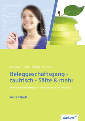 Buchcover Neues Rechnungswesen / Neues Rechnungswesen - Beleggeschäftsgang taufrisch – Säfte & mehr | Fritz Burkhardt | EAN 9783804543119 | ISBN 3-8045-4311-1 | ISBN 978-3-8045-4311-9