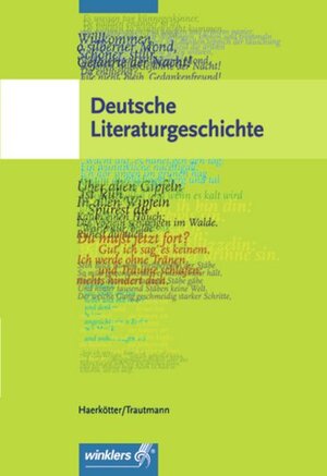 Deutsche Literaturgeschichte: Schülerbuch, 63., neu bearbeitete Auflage, 2008