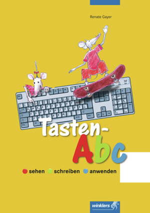 Buchcover Computerkids / Tasten-Abc | Renate Gayer | EAN 9783804573109 | ISBN 3-8045-7310-X | ISBN 978-3-8045-7310-9