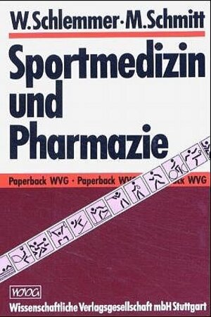 Buchcover Sportmedizin und Pharmazie | Wolfgang Schlemmer | EAN 9783804711112 | ISBN 3-8047-1111-1 | ISBN 978-3-8047-1111-2