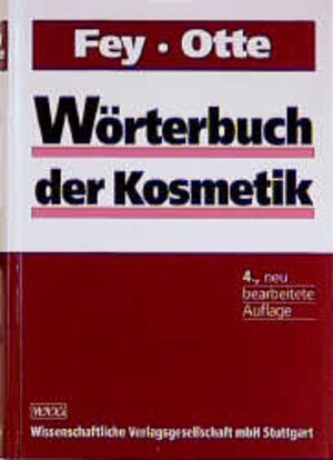 Buchcover Wörterbuch der Kosmetik | Horst Fey | EAN 9783804714649 | ISBN 3-8047-1464-1 | ISBN 978-3-8047-1464-9