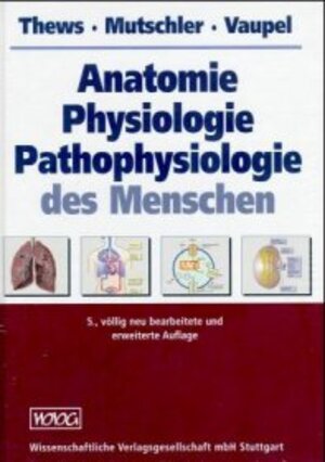 Anatomie, Physiologie, Pathophysiologie des Menschen