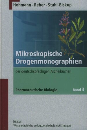 Buchcover Mikroskopische Drogenmonographien | Berthold Hohmann | EAN 9783804717626 | ISBN 3-8047-1762-4 | ISBN 978-3-8047-1762-6