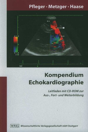 Buchcover Kompendium Echokardiographie  | EAN 9783804719644 | ISBN 3-8047-1964-3 | ISBN 978-3-8047-1964-4