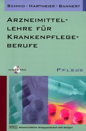 Buchcover Arzneimittellehre für Krankenpflegeberufe | Beat Schmid | EAN 9783804719750 | ISBN 3-8047-1975-9 | ISBN 978-3-8047-1975-0