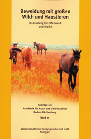 Buchcover Beweidung mit großen Wild- und Haustieren | Claus P Hutter | EAN 9783804721067 | ISBN 3-8047-2106-0 | ISBN 978-3-8047-2106-7