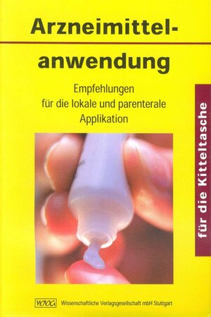 Buchcover Arzneimittelanwendung für die Kitteltasche | Jürgen Krauß | EAN 9783804721739 | ISBN 3-8047-2173-7 | ISBN 978-3-8047-2173-9