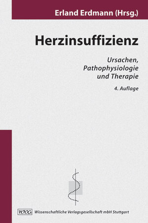 Herzinsuffizienz: Ursachen, Pathophysiologie und Therapie