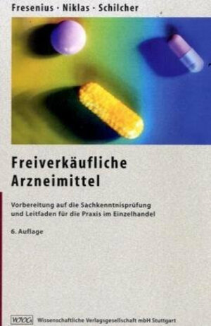 Buchcover Freiverkäufliche Arzneimittel | Werner Fresenius | EAN 9783804722071 | ISBN 3-8047-2207-5 | ISBN 978-3-8047-2207-1
