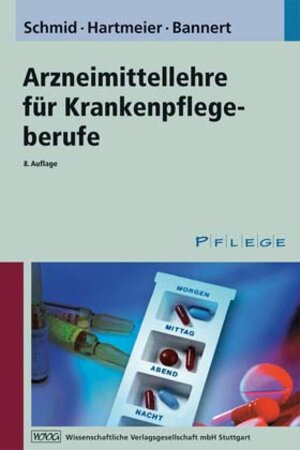 Buchcover Arzneimittellehre für Krankenpflegeberufe | Beat Schmid | EAN 9783804722484 | ISBN 3-8047-2248-2 | ISBN 978-3-8047-2248-4