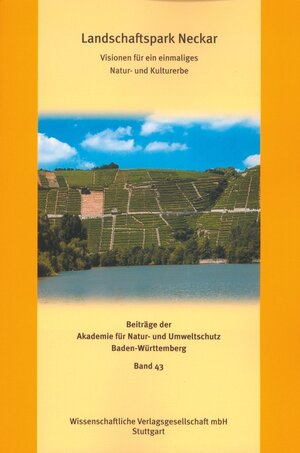 Buchcover Landschaftspark Neckar | Claus-Peter Hutter | EAN 9783804723054 | ISBN 3-8047-2305-5 | ISBN 978-3-8047-2305-4