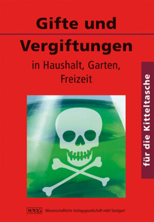 Buchcover Gifte und Vergiftungen | Constanze Schäfer | EAN 9783804723856 | ISBN 3-8047-2385-3 | ISBN 978-3-8047-2385-6