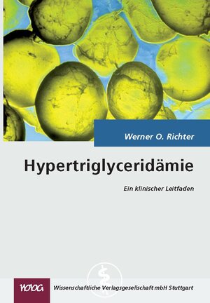 Buchcover Hypertriglyceridämie | Werner O. Richter | EAN 9783804724518 | ISBN 3-8047-2451-5 | ISBN 978-3-8047-2451-8