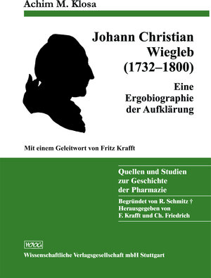 Buchcover Johann Christian Wiegleb (1732-1800) | Achim M. Klosa | EAN 9783804725294 | ISBN 3-8047-2529-5 | ISBN 978-3-8047-2529-4