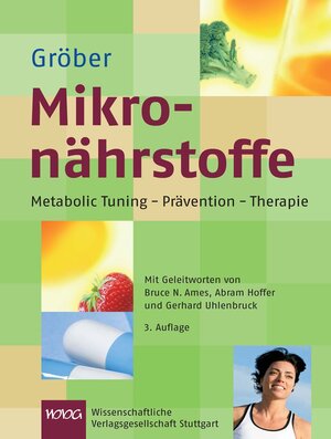Buchcover Mikronährstoffe | Uwe Gröber | EAN 9783804726154 | ISBN 3-8047-2615-1 | ISBN 978-3-8047-2615-4