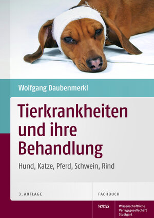 Buchcover Tierkrankheiten und ihre Behandlung | Wolfgang Daubenmerkl | EAN 9783804727809 | ISBN 3-8047-2780-8 | ISBN 978-3-8047-2780-9