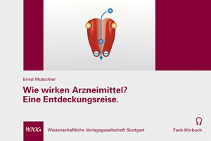 Buchcover Wie wirken Arzneimittel? Eine Entdeckungsreise. | Ernst Mutschler | EAN 9783804728417 | ISBN 3-8047-2841-3 | ISBN 978-3-8047-2841-7