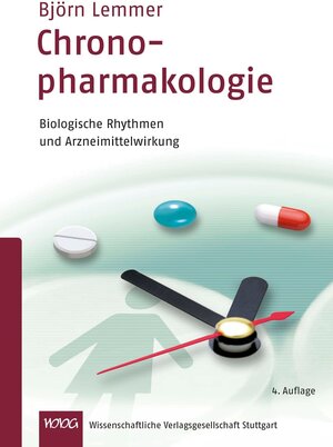 Buchcover Chronopharmakologie | Björn Lemmer | EAN 9783804729643 | ISBN 3-8047-2964-9 | ISBN 978-3-8047-2964-3