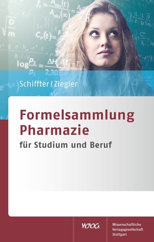 Buchcover Formelsammlung Pharmazie | Heiko A. Schiffter | EAN 9783804730120 | ISBN 3-8047-3012-4 | ISBN 978-3-8047-3012-0