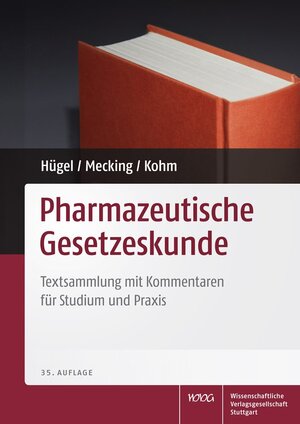 Buchcover Pharmazeutische Gesetzeskunde | Herbert Hügel | EAN 9783804730809 | ISBN 3-8047-3080-9 | ISBN 978-3-8047-3080-9