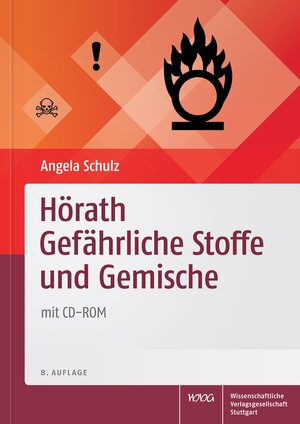 Buchcover Hörath Gefährliche Stoffe und Gemische  | EAN 9783804734432 | ISBN 3-8047-3443-X | ISBN 978-3-8047-3443-2