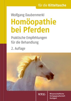 Buchcover Homöopathie bei Pferden | Wolfgang Daubenmerkl | EAN 9783804734739 | ISBN 3-8047-3473-1 | ISBN 978-3-8047-3473-9
