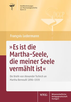 Buchcover Es ist die Martha-Seele, die meiner Seele vermählt ist | Francois Ledermann | EAN 9783804734746 | ISBN 3-8047-3474-X | ISBN 978-3-8047-3474-6