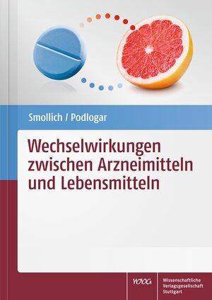 Buchcover Wechselwirkungen zwischen Arzneimitteln und Lebensmitteln | Martin Smollich | EAN 9783804735200 | ISBN 3-8047-3520-7 | ISBN 978-3-8047-3520-0