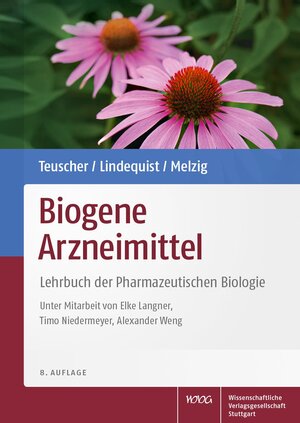 Buchcover Biogene Arzneimittel | Eberhard Teuscher | EAN 9783804736078 | ISBN 3-8047-3607-6 | ISBN 978-3-8047-3607-8