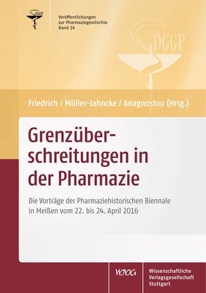 Buchcover Grenzüberschreitungen in der Pharmazie | Christoph Friedrich | EAN 9783804736887 | ISBN 3-8047-3688-2 | ISBN 978-3-8047-3688-7