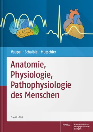 Buchcover Anatomie, Physiologie, Pathophysiologie des Menschen | Peter Vaupel | EAN 9783804737242 | ISBN 3-8047-3724-2 | ISBN 978-3-8047-3724-2
