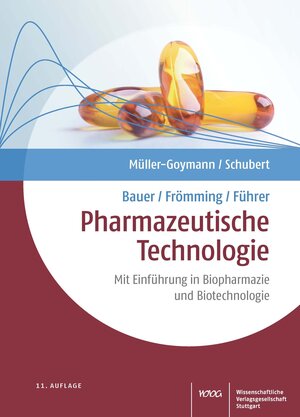 Buchcover Bauer/Frömming/Führer Pharmazeutische Technologie | Christel Müller-Goymann | EAN 9783804738478 | ISBN 3-8047-3847-8 | ISBN 978-3-8047-3847-8