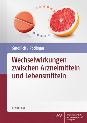 Buchcover Wechselwirkungen zwischen Arzneimitteln und Lebensmitteln | Martin Smollich | EAN 9783804740020 | ISBN 3-8047-4002-2 | ISBN 978-3-8047-4002-0