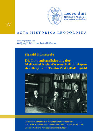 Buchcover Die Institutionalisierung der Mathematik als Wissenschaft im Japan der Meiji- und Taishō-Zeit (1868–1926) | Harald Kümmerle | EAN 9783804741126 | ISBN 3-8047-4112-6 | ISBN 978-3-8047-4112-6