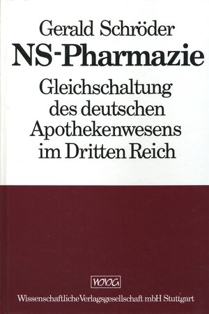 Buchcover NS-Pharmazie | Gerald Schröder | EAN 9783804741768 | ISBN 3-8047-4176-2 | ISBN 978-3-8047-4176-8
