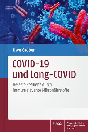 Buchcover COVID-19 und Long-COVID | Uwe Gröber | EAN 9783804742291 | ISBN 3-8047-4229-7 | ISBN 978-3-8047-4229-1