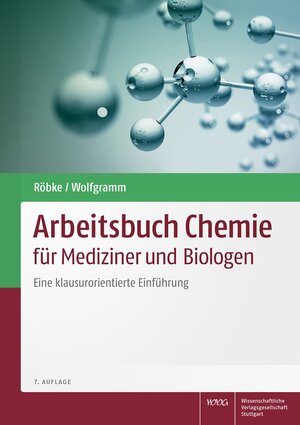 Buchcover Arbeitsbuch Chemie für Mediziner und Biologen | Dirk Röbke | EAN 9783804742314 | ISBN 3-8047-4231-9 | ISBN 978-3-8047-4231-4