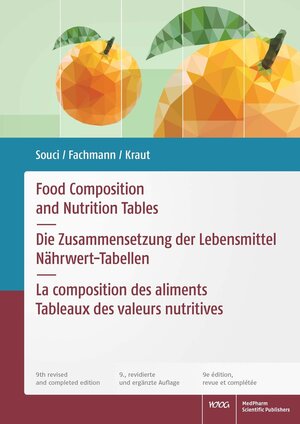 Buchcover Food Composition and Nutrition Tables  | EAN 9783804750739 | ISBN 3-8047-5073-7 | ISBN 978-3-8047-5073-9