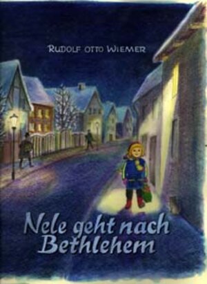Buchcover Nele geht nach Bethlehem | Rudolf O Wiemer | EAN 9783804844582 | ISBN 3-8048-4458-8 | ISBN 978-3-8048-4458-2